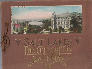 Souvenir of Salt Lake – City of the Saints   [30+ color photographs throughout]