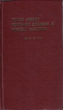 Tales About Postage Stamps & Postal History – By A. S. Pan (Mostly Chinese Text)