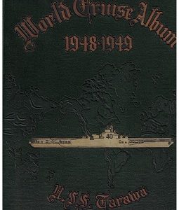 World Cruise Album of  the U.S.S. Tarawa 1948-1949 … with Carrier Air Group One …