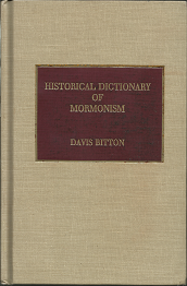 Historical Dictionary of Mormonism – Davis Bitton