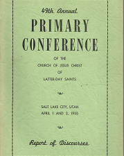 49th Annual Primary Conference of the Church of Jesus Christ of Latter-Day Saints