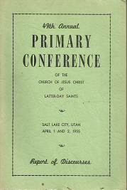 49th Annual Primary Conference of the Church of Jesus Christ of Latter-Day Saints