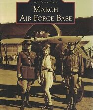 March Air Force Base, Images of America Series, William J. Butler