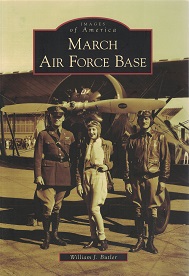 March Air Force Base, Images of America Series, William J. Butler