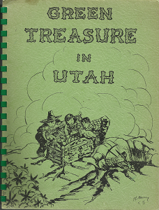 Green Treasure in Utah by Maurine S. McDonald