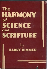 1945  The Science and Harmony of Scripture,  by Harry Rimmer  (rare jacket)