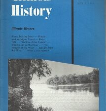 Illinois History Volume 13, Number 7, April 1960