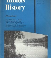 Illinois History Volume 13, Number 7, April 1960