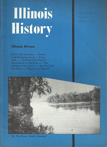 Illinois History Volume 13, Number 7, April 1960
