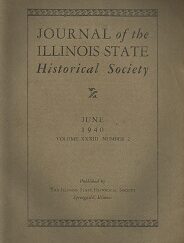 Journal of the Illinois State Historical Society June 1940, Vol. XXXIII, No. 2.