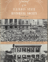 Journal of the Illinois State Historical Society (Autumn 1952; Vol. XLV, No. 3)