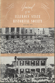 Journal of the Illinois State Historical Society (Autumn 1952; Vol. XLV, No. 3)