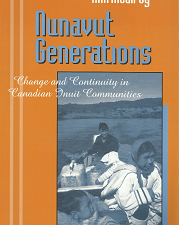Nunavut Generations, By Ann McElroy