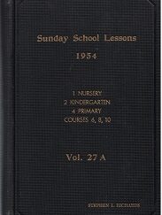 Sunday School Lessons 1954 Vol. 27A - Owned by Stephen L. Richards