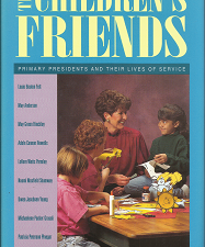 The Children’s Friends by Janet Peterson and Larene Gaunt