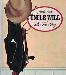 Uncle Will Tells His Story --- Juanita Brooks --- Hardbound with Very Good Dust Jacket!