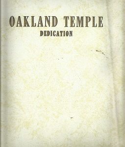 Oakland Temple Dedication – Nicely bound
