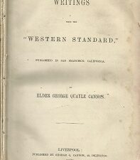 1864  Writings From the Western Standard – George Q. Cannon
