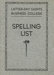 Latter-Day Saints Business College Spelling List – Pamphlet