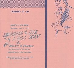 Learning to Live the Lord’s Way – Marion G. Romney – BYU Leadership Week