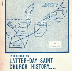 Interpreting Latter-Day Saint Church History – Russell Rich – June 1957