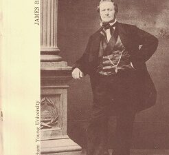 The Man — Brigham Young – by James Allen. BYU Series on the Lives & Contributions of LDS Prophets