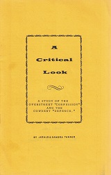 A Critical Look, A Study of the Overstreet Confession and the Cowdery Defence – Jerald & Sandra Tanner