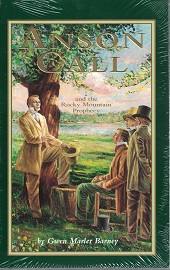 Anson Call and the Rocky Mountain Prophecy (Paperback) – Gwen Marler Barney