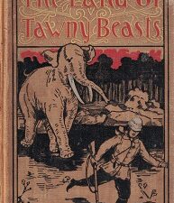 1895  The Land of Tawny Beasts, by Pierre Mael
