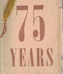 75 Years – Seventy-Five Years Auerbach Company Diamond Anniversary 1864 – 1939