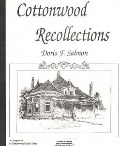 Cottonwood Recollections – Doris F. Salmon