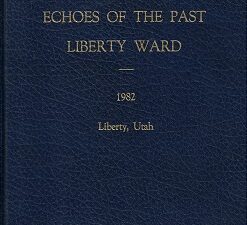 Echoes of the Past – Liberty Ward – [Signed by both Authors]