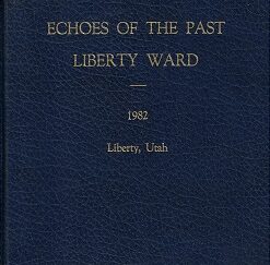 Echoes of the Past – Liberty Ward – [Signed by both Authors]