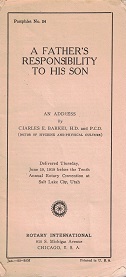 A Father’s Responsibility to His Son – Charles E. Barker (pamphlet) – 1919