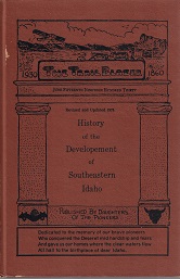 The Trail Blazer – History of the Development of Southeastern Idaho