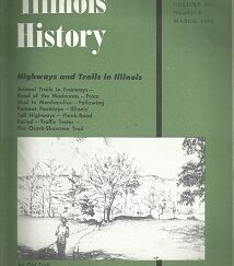 Illinois History Volume 16, Number 6, March 1963