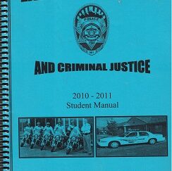 Law Enforcement and Criminal Justice 2010-2011 Student Manual - Salt Lake City