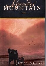 Mercedes’ Mountain, A Love Story – Jewel Adams – 9781555178734