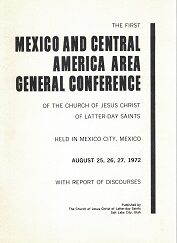 First Mexico & Central America Area General Conference August 1972