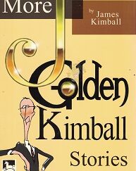 More J. Golden Kimball Stories – Softbound