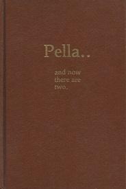 Pella.. and now there are two. A History of Pella Ward, Idaho and Its Community