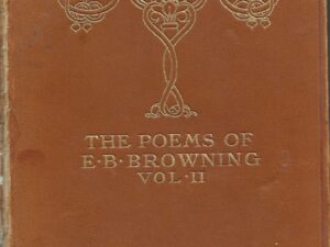 Poems of E. B. Browning Vol. 2. – Leather (London, no date)