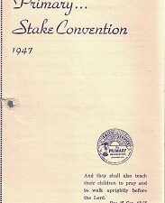 Primary Stake Convention 1947 -4-page program