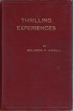 1909 – Thrilling Experiences – Solomon Kimball