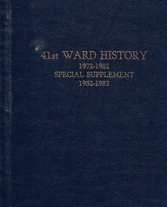 41st Ward History 1972-1981 Special Supplement 1982-1983