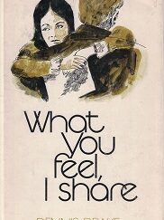 What You Feel, I Share – Dennis Drake    (Hardbound)