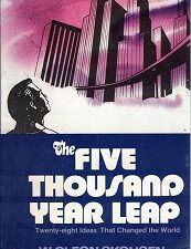The Five Thousand Year Leap – Softbound – W. Cleon Skousen – ISBN: 0880800046