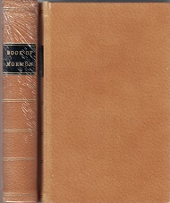 1830 Book of Mormon Facsimile of First Edition – Church Sesquicentennial Publication