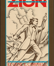 Establishing Zion: The Mormon Church in the American West 1847-1869 — Eugene E. Campbell – 0941214621 — Hardcover