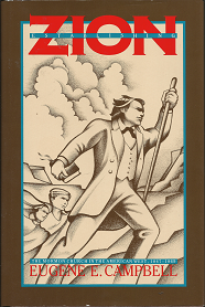 Establishing Zion: The Mormon Church in the American West 1847-1869 — Eugene E. Campbell – 0941214621 — Hardcover